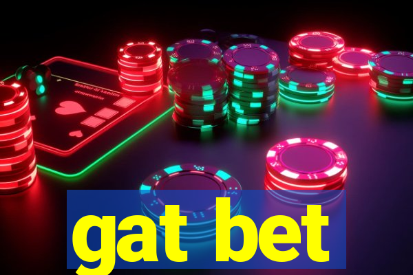 gat bet